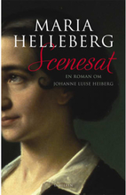 Scenesat - en roman om Johanne Luise Heiberg - Indbundet