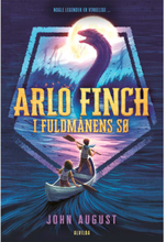 Arlo Finch i fuldmånens sø - Arlo Finch 2 - Indbundet