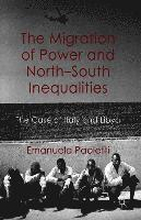 The Migration of Power and North-South Inequalities
