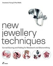 New Jewellery Techniques: Curved Scoring and Folding for Metalwork and Silversmithing