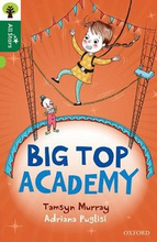 Oxford Reading Tree All Stars: Oxford Level 12 : Big Top Academy