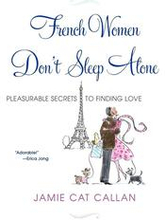 French Women Don't Sleep Alone