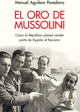 El oro de Mussolini