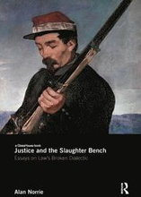 Justice and the Slaughter Bench