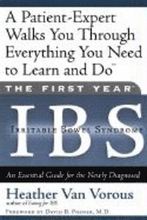 The First Year: IBS (Irritable Bowel Syndrome)