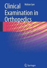 Clinical Examination in Orthopedics