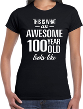 Awesome 100 year / 100 jaar cadeau t-shirt zwart dames