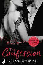 Confession: London Affair Part 3