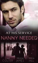 AT HIS SERVICE: NANNY NEEDED