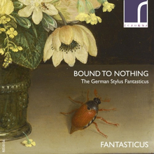Fantasticus: Bound To Nothing - German Stylus...