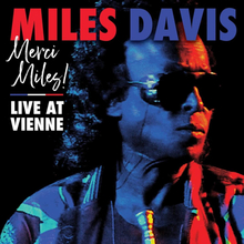 Davis Miles: Merci Miles! Live at Vienne 1991
