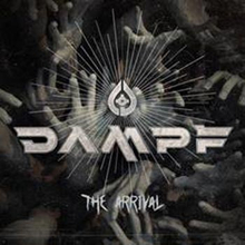 DAMPF: The arrival 2022