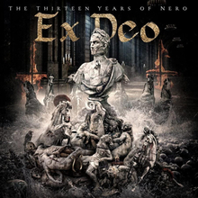 Ex Deo: Thirteen Years Of Nero