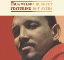 Wilson Jack Feat Roy Ayers: Jack Wilson Quartet