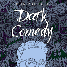 Open Mike Eagle: Dark Comedy (Blue)