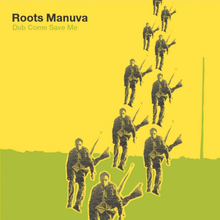 Roots Manuva: Dub Come Save Me