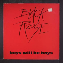 Black Rose: Boys Will Be Boys