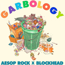 Aesop Rock & Blockhead: Garbology
