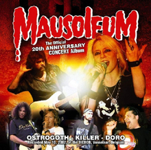 Mausoleum/Official 20th Anniversary Concert...
