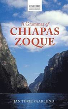 A Grammar of Chiapas Zoque