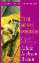 Cat Who Went Underground (The Cat Who Mysteries, Book 9)