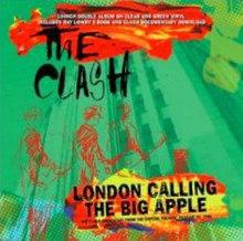 Clash: London Calling The Big Apple