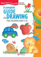 complete guide drawing to for children aged 5-10