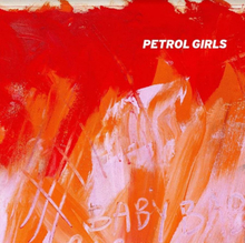 Petrol Girls: Baby (Orange)