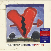 Black Francis: Bluefinger (Blue)