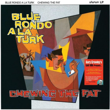 Blue Rondo A La Turk: Chewing The Fat