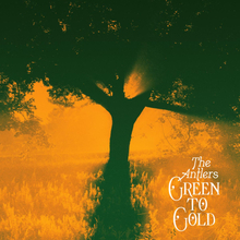 Antlers: Green To Gold (Coloured)
