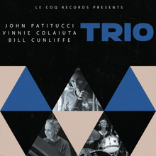 Patitucci John/V Colaiuta/B Cunliffe: Trio