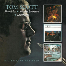 Scott Tom: Blow It Out/Intimate Strangers/Stre