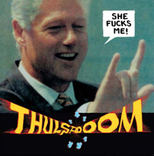 Thulsa Doom: She Fucks Me!