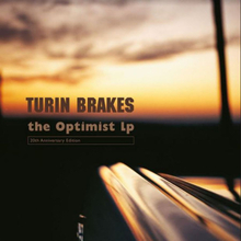 Turin Brakes: Optimist LP (2021)