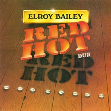 Bailey Elroy: Red Hot Dub