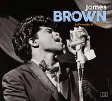 Brown James: Let"'s Make It/Try Me