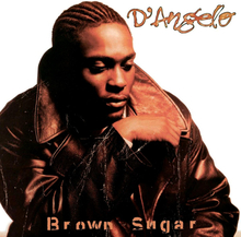 D"'Angelo: Brown sugar (20th anniversary)
