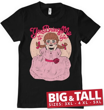 You Bring Me To Life Big & Tall T-Shirt, T-Shirt