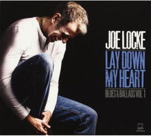 Locke Joe: Lay Down My Heart (Blues & Ballads)