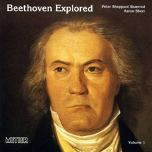 Beethoven: Beethoven Explored Vol 1