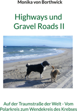 Highways und Gravel Roads II