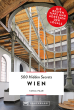Bruckmann: 500 Hidden Secrets Wien