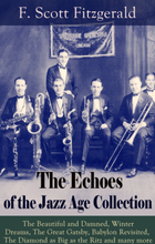 The Echoes of the Jazz Age Collection