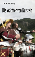 Die Wächter von Kufstein