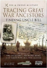Tracing Great War Ancestors-Finding Uncle Bill