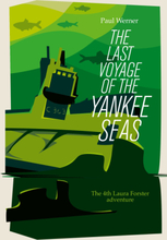 The Last Voyage of the Yankee Seas