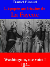 L'épopée américaine de La Fayette