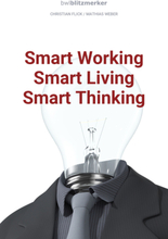 bwlBlitzmerker: Smart Working - Smart Living - Smart Thinking