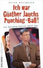 Ich war Günther Jauchs Punching-Ball!